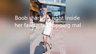 Boob sharking right inside her favourite shopping mall