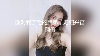 主题套房上帝视角欣赏2对热恋小情侣激情造爱大奶蜂腰翘臀美女骚的一批从上舔到下还给胸推一个比一个叫的厉害不停说使劲