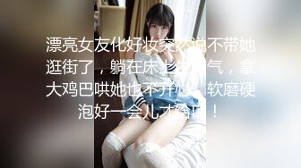 老婆大学表妹不仅长得漂亮,奶子发育真丰满,天使面孔真是极品,每次看见她都想干她,终于搞到了手,口活超赞！